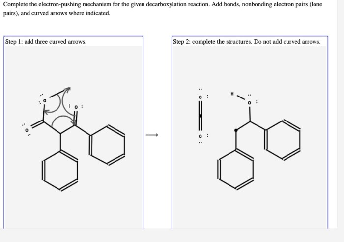 Complete the electron pushing mechanism