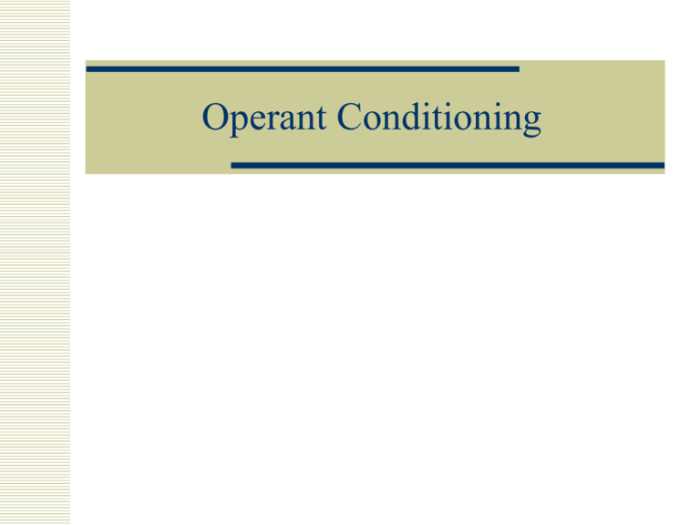 Conditioning operant learning u4 ppt powerpoint presentation